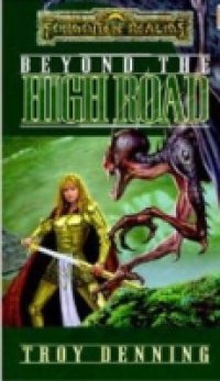 Beyond the High Road