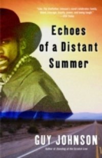 Echoes of a Distant Summer