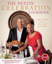 Neelys` Celebration Cookbook