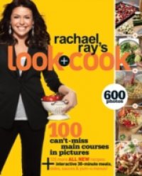 Rachael Ray`s Look + Cook