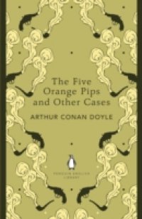Читать Five Orange Pips and Other Cases