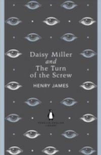 Читать Daisy Miller and The Turn of the Screw