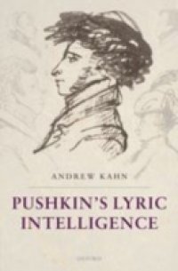Pushkin`s Lyric Intelligence