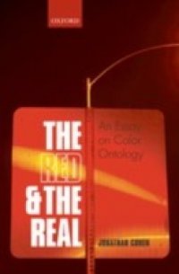 Red and the Real: An Essay on Color Ontology