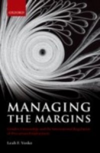 Managing the Margins: Gender, Citizenship, and the International Regulation of Precarious Employment