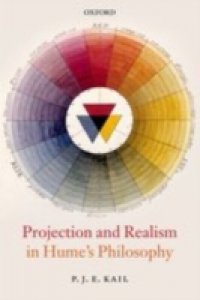 Projection and Realism in Hume`s Philosophy