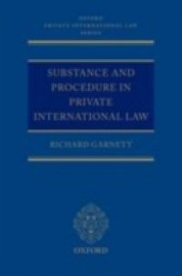 Substance and Procedure in Private International Law