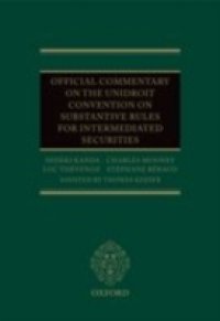 Official Commentary on the UNIDROIT Convention on Substantive Rules for Intermediated Securities