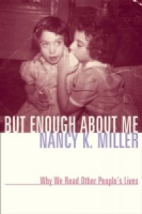 But Enough About Me