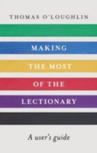 Making the Most of the Lectionary