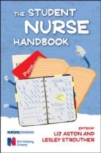 The Student Nurse Handbook
