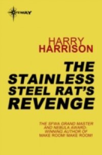 Читать Stainless Steel Rat's Revenge