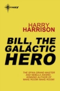 Читать Bill, the Galactic Hero