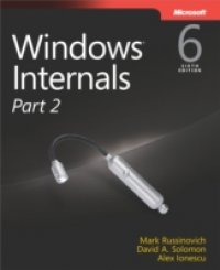 Читать Windows Internals, Part 2