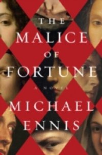 Malice of Fortune
