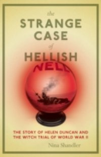 Strange Case of Hellish Nell