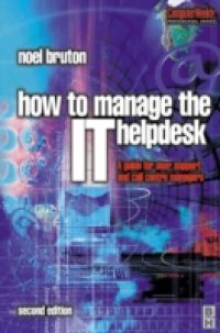 Читать How to Manage the IT Help Desk