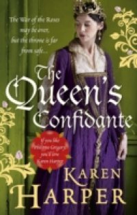 Queen`s Confidante