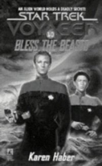 Читать S/trek Voy 10: Bless The Beasts