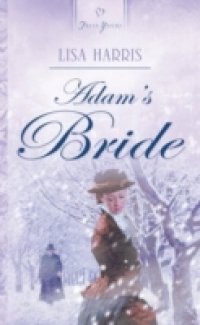 Adam`s Bride