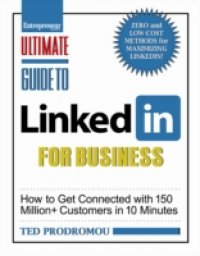 Читать Ultimate Guide to LinkedIn for Business