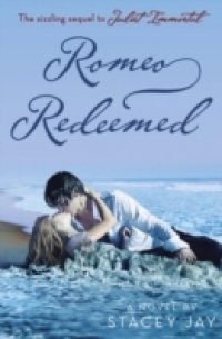 Читать Romeo Redeemed