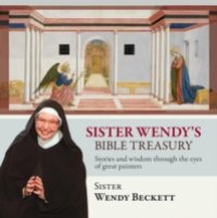 Sister Wendy`s Bible Treasury