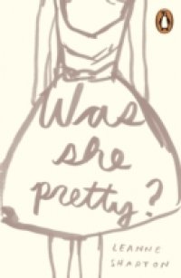 Читать Was She Pretty?