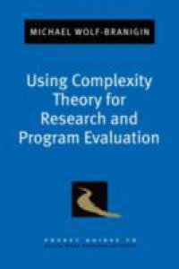Using Complexity Theory for Research and Program Evaluation