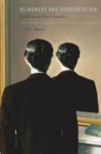 Blindness and Reorientation: Problems in Plato`s Republic