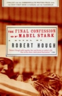 Final Confession of Mabel Stark