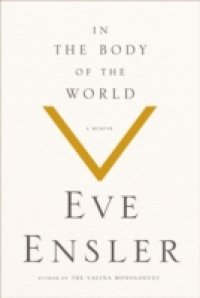 In the Body of the World
