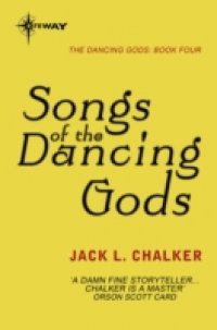 Читать Songs of the Dancing Gods