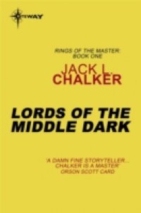 Читать Lords of the Middle Dark
