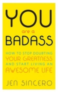 Читать You Are a Badass