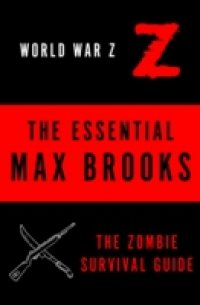 Essential Max Brooks