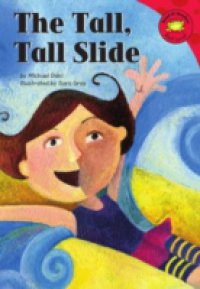 Tall, Tall Slide