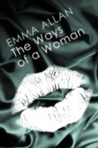 Ways of a Woman