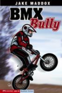 Читать BMX Bully