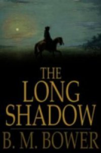 Long Shadow