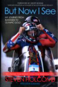 Читать But Now I See