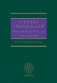Offshore Financial Law: Trusts and Related Tax Issues