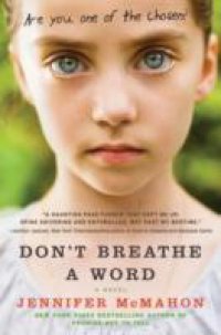 Don`t Breathe a Word