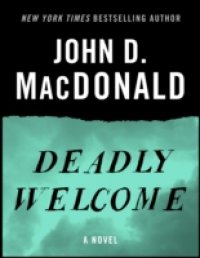 Читать Deadly Welcome