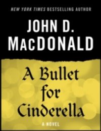 Читать Bullet for Cinderella