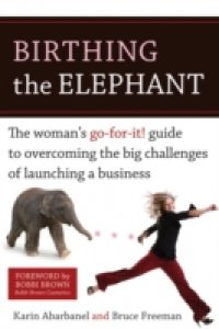 Birthing the Elephant