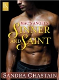 Mac`s Angels: Sinner and Saint
