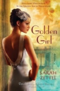 Читать Golden Girl
