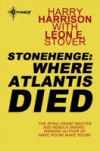 Stonehenge: Where Atlantis Died