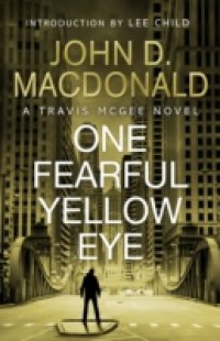 Читать One Fearful Yellow Eye : Introduction by Lee Child